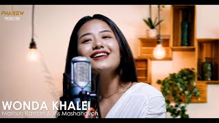 WONDA KHALEI  Mashun Raman amp Vis Mashangva Tangkhul Music Video [upl. by Ellenohs303]