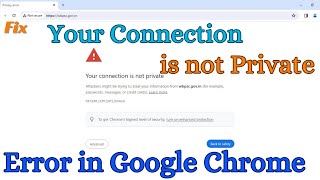 How to Fix Your Connection Is Not Private In Google Chrome  Connection is Not Private Fix [upl. by Ahsetan]