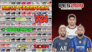 PES 2019  NEW FACEPACK V24 amp CPK amp SIDER VERSION amp BOOTPACK UPDATE BY TISERA09 [upl. by Dun]