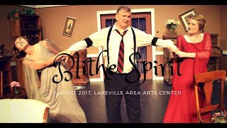 FULL Blithe Spirit August 2017 [upl. by Azelea]