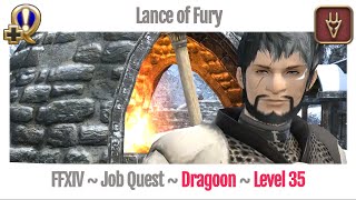 FFXIV Dragoon Level 35 Job Quest  A Realm Reborn  Lance of Fury [upl. by Belva]