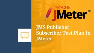 Jmeter Tutorial  Geeky Rabbit  Chapter 9  JMS Publisher Subscriber Test Plan In JMeter [upl. by Beckett]