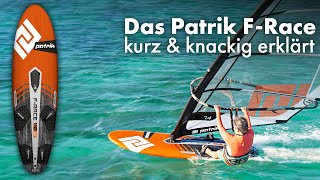 Patrik FRace Kompromisslose Freerace Performance  Windsurf Board Präsentation [upl. by Ib877]