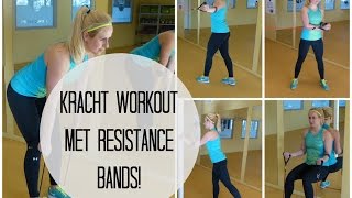 Kracht Workout met Resistance Bands Elastieken [upl. by Ha]