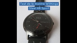 Test de la montre Withings Steel HR Sport [upl. by Eidnarb773]