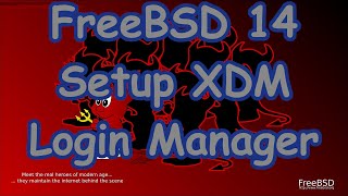 FreeBSD 14  Setup XDM Login Manager [upl. by Granville]