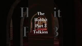 The Hobbit Part 3 AudioBook Tolkien history fantasy [upl. by Lesly]