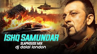 Ishq Samundar  Arabic Remix  DJ Dalal  Bollywood Slaphouse Music  Car Music  bassboosted [upl. by Arlyne]