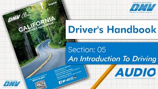 dmv california handbook audio 2024  Section 05 An Introduction To Driving californiadmvtest [upl. by Alonzo864]