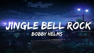 Bobby Helms  Jingle Bell Rock  25mins Top Vibe Music [upl. by Losiram352]