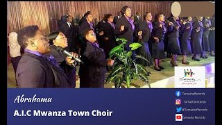 Abrahamu by AIC Mwanza Town Choir [upl. by Eulau]