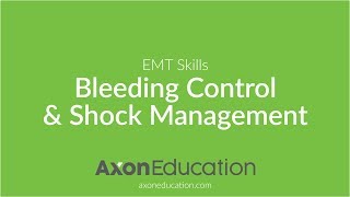 NREMT EMT Skills Bleeding Control amp Shock Management [upl. by Herahab499]