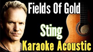 Sting  Fields Of Gold Karaoke Acoustic Guitar KAGkaraoke acoustickaraoke lyrics [upl. by Carlyle273]