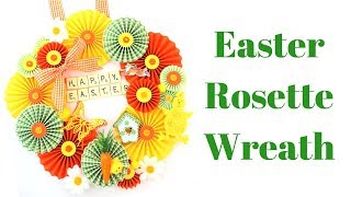 Rosette Wreath Video Tutorial  Easter Series 2018 [upl. by Ynnaf]