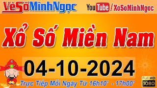 XSMN Minh Ngọc  Trực tiếp Xổ Số Miền Nam  KQXS Miền Nam ngày 04102024 KQXS Hôm Nay XSTT XSKT [upl. by Clippard]