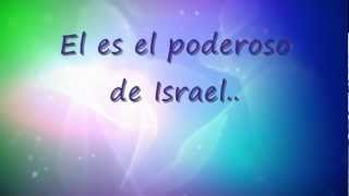 EL PODEROSO DE ISRAEL  JUAN CARLOS ALVARADO con letra [upl. by Aicyla]