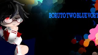 Uzumaki and Uchiha family react Boruto Mangá🇧🇷🇺🇲Part 2New year special [upl. by Gnivri]