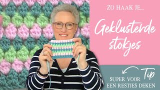 Cluster stokjes haken haken crochet [upl. by Eeralih]