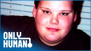 400 Pounds At 16 My Incredible Weight Loss Journey  A Life In the Balance  Only Human [upl. by Raab347]