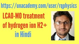 Lcao mo treatment of h2 [upl. by Sidwel466]