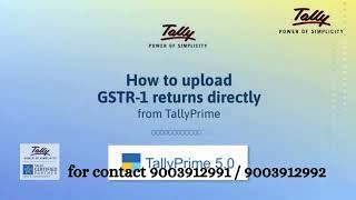 Tally Prime Rel 50  GSTR1 Upload Directly [upl. by Aihsi]