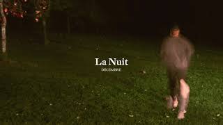 Décembre  La nuit Lyrics Video [upl. by Mossberg355]