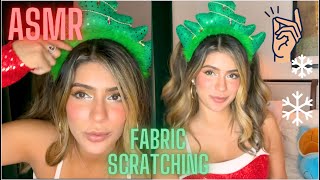 🎄ASMR HOLIDAY FABRIC SCRATCHING SNAPPING CLICKING FAST SOUNDS  RELAXATION ❤️ HAND MOVEMENTS [upl. by Eisse]