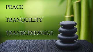 Guided Meditation PEACE TRANQUILITY TRANSCENDENCE [upl. by Kanor]