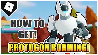 How to get PROTOGON in LOOMIAN LEGACY New Roaming ROBLOX [upl. by Shannah]