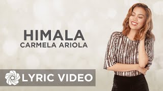 Himala  Carmela Ariola Lyrics [upl. by Nett]