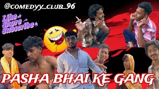 pasha bhai ke gangBidar comedy  comedyy club 96 bidar comedy bidarcomedy funnyjokes viral [upl. by Haelam]