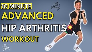 Advanced Hip OSTEOARTHRITIS WORKOUT 10 Minutes hiparthritis [upl. by Fisk]