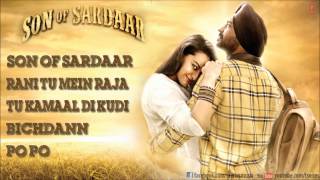 Son Of Sardaar Full Songs JukeBox  Ajay Devgn Sonakshi Sinha [upl. by Drusus]