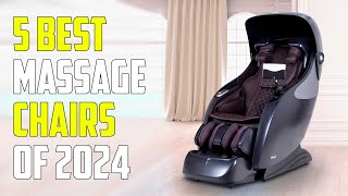 5 Best Massage Chairs 2024  Best Massage Chair 2024 [upl. by Catima]