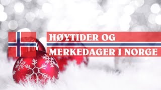 Høytider og merkedager i Norge ⛄ [upl. by Atoiganap]