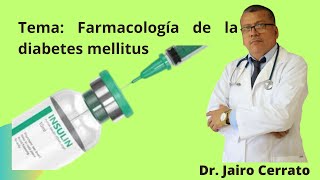 FARMACOS ANTIDIABETICOS ORALES E INSULINA [upl. by Caundra13]