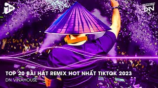 Nonstop 2023 TikTok  Nhạc Trend TikTok Remix 2023  Nonstop 2023 Vinahouse Bay Phòng Bass Cực Mạnh [upl. by Jar977]