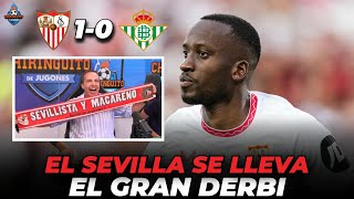 🔥El SEVILLA se lleva el GRAN DERBI con POLÉMICA  SEVILLA 10 BETIS [upl. by Cohby]