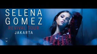 Selena Gomez  The Revival Tour Jakarta  Indonesia  23 Juli 2016 Promo [upl. by Aicenek409]