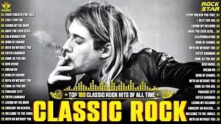 Classic Rock Songs 70s 80s 90s Full Album Queen Nirvana Scorpions Aerosmith ACDC Bon Jovi U2 [upl. by Siderf278]