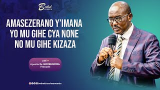 AMASEZERANO YIMANA YO MU GIHE CYA NONE NO MU GIHE KIZAZA  Apostle Dr NKURUNZIZA François [upl. by Cliff770]