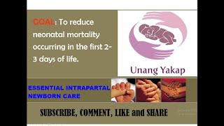 Essential Intrapartum Newborn Care UNANG YAKAP  DOH PROGRAMS [upl. by Tannie832]