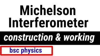 michelson interferometer  bindas physics  bsc physics [upl. by Madoc]