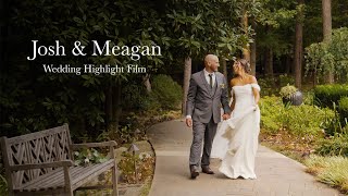 Josh amp Meagan  Wedding Highlight Film [upl. by Oisangi559]