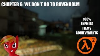 HalfLife 2 100 Walkthrough Chapter 6 We Dont Go To Ravenholm [upl. by Sibby766]