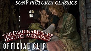 The Imaginarium of Doctor Parnassus  quotA Little Betquot Official Clip 2009 [upl. by Meagan64]