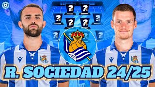 RECONSTRUCCIÓN REAL SOCIEDAD 20242025 ¿PÉRDIDAS IRREPARABLES  FICHAJES Y ONCE IDEAL [upl. by Ezra716]