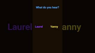 Laurel or Yanny [upl. by Maxia]