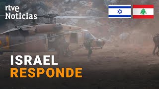 ISRAEL BOMBARDEA siete regiones del LÍBANO en respuesta al ataque en los ALTOS del GOLAN  RTVE [upl. by Nolyad]