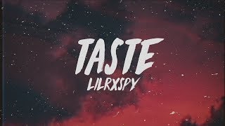 lil rxspy  taste Lyrics [upl. by Posehn]